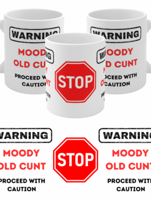 PERSONALISED NOVELTY MUG - MOODY OLD - FUNNY RUDE GIFT - COLOUR OPTIONS