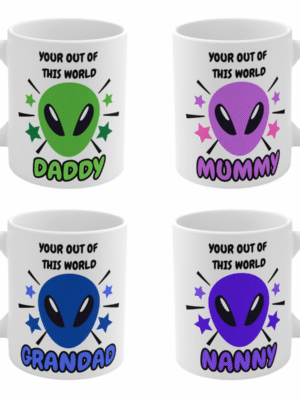 ALIEN PERSONALISED MUG – OUT OF THIS WORLD GIFT MUM DAD NAN GRANDAD – BIRTHDAY